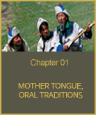 MOTHER TONGUE,ORAL TRADITIONS