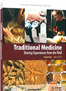 Traditional Medicine Sharing Experiences from the Field